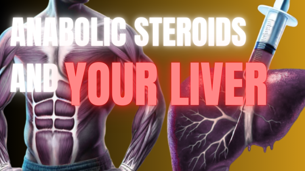 The Link Between Anabolic Steroids and Liver Cancer &&nbsp;Failure